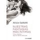 Libro 'Nuestras fantasias mas intimas'
